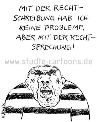 Verbüßung derHaftstrafe, Knast, Gefängnis, Probleme mit der Rechtschreibreform, Schwerverbrecher, Resozialisierung